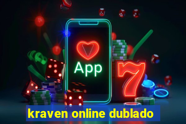 kraven online dublado